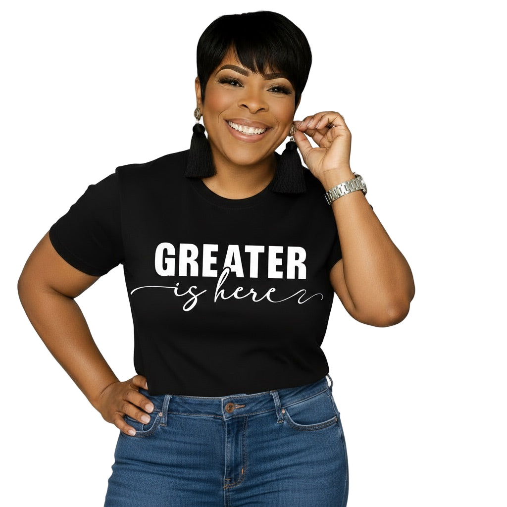 Greater Is Here (Unisex Black Short Sleeve Shirt)