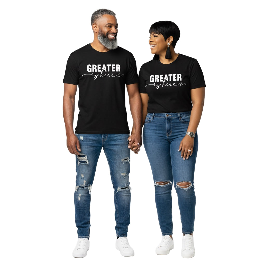 Greater Is Here (Unisex Black Short Sleeve Shirt)