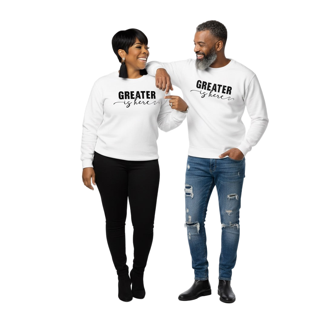 Greater Is Here (Unisex White Crewneck)