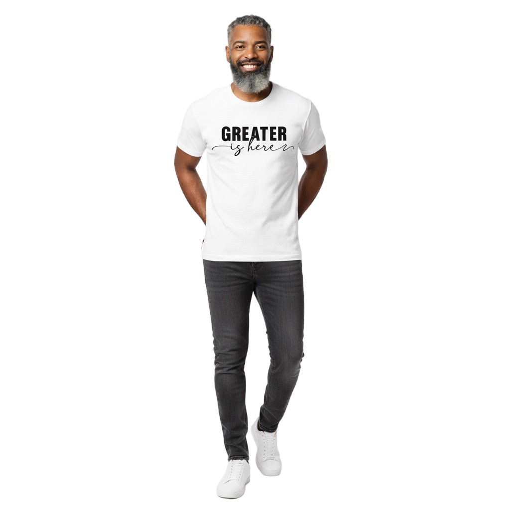 Greater Is Here (Unisex White Short Sleeve Shirt)